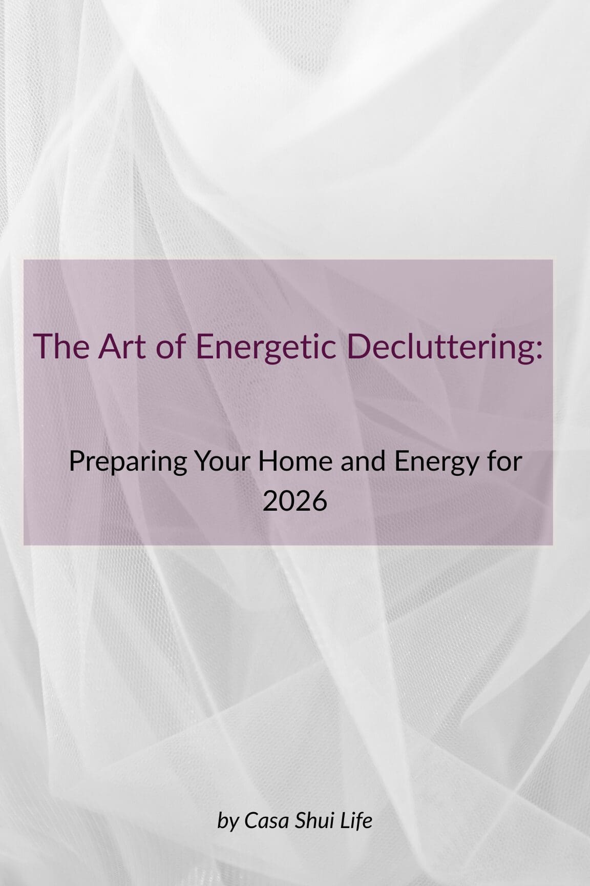 The Art of Energetic Decluttering Course